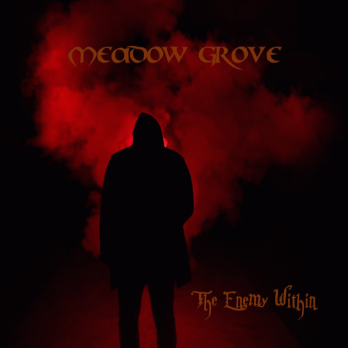 Meadow Grove : The Enemy Within